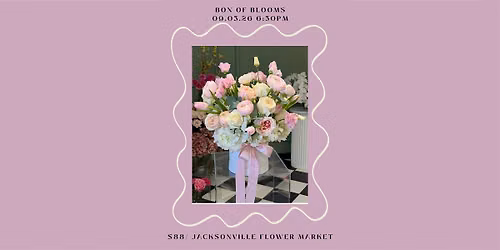 Box of Blooms- Flower DIY Class