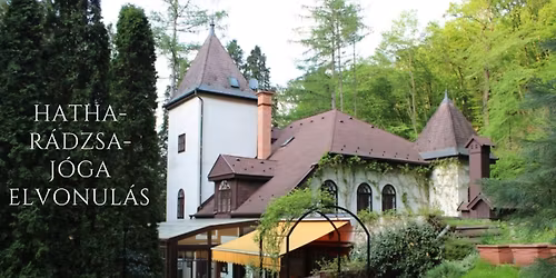 Hatha-r\u00e1dzsa-j\u00f3ga elvonul\u00e1s kezd\u0151knek \u00e9s halad\u00f3knak