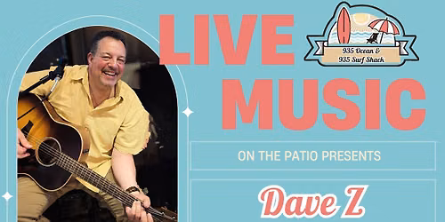 Dave Z - Live on the Patio