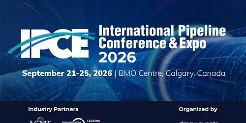IPCE 2026: International Pipeline Conference & Expo