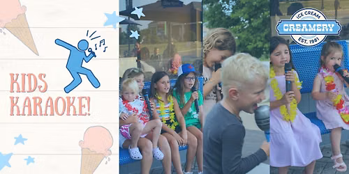 Lombard: FREE Kids Karaoke at the Creamery!