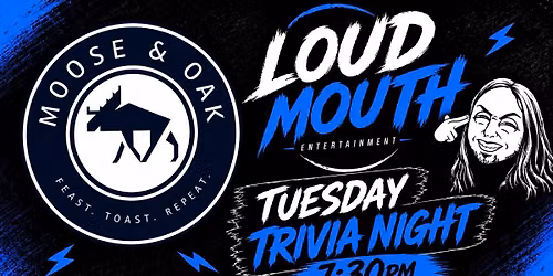 Tuesday Night Trivia @ Moose & Oak