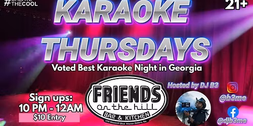 KARAOKE THURSDAY with DJ B3 At Friends On The Hill 10pm