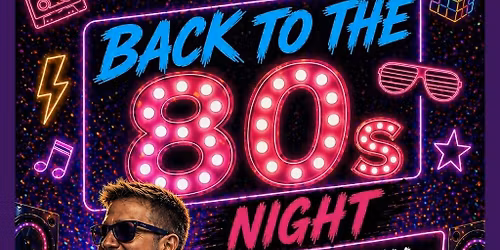 Back to the 80s night