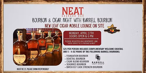 Bourbon & Cigar Night with Barrell Bourbon & NEAT