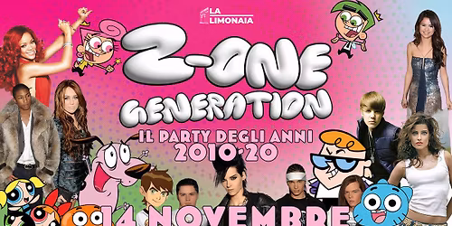 Z-ONE GENERATION \u2022 Il Party Degli Anni 2010-2020 \u2022 Firenze \u2022 La Limonaia Strozzi
