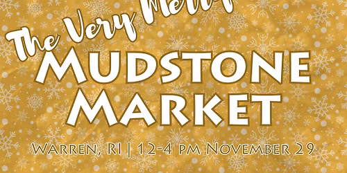 The Very Merry Mudstone Market - Warren
