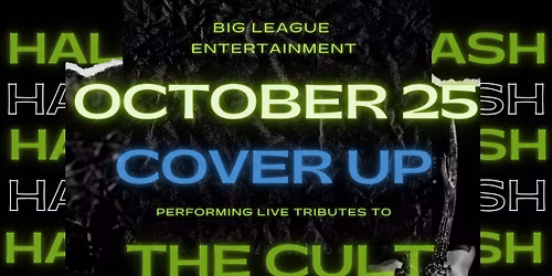 The Cult, Collective Soul LIVE Tributes by Cover Up