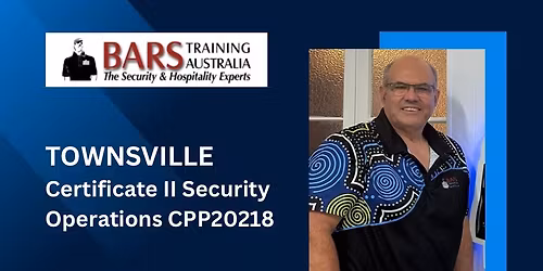 TOWNSVILLE Certificate II Security Operations 