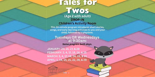 Tales for Twos (Age 2 with adult)--DROP-IN