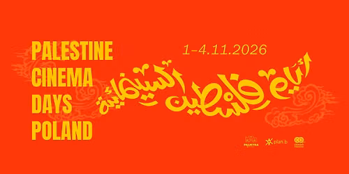 Palestine Cinema Days Krak\u00f3w 2026 I Kino Paradox