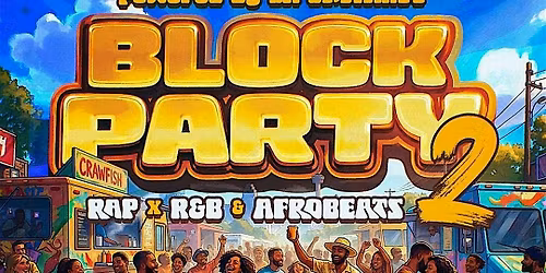BLOCK PARTY 2
