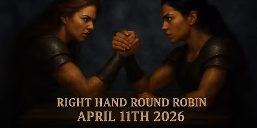 Queen of the Table - Right Hand Round Robin and Tournament