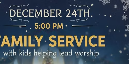 Christmas Eve Family Service