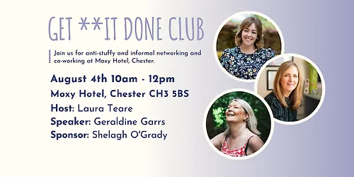 GET **IT DONE CLUB Chester August