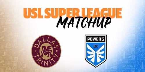 Dallas Trinity FC vs. DC Power FC