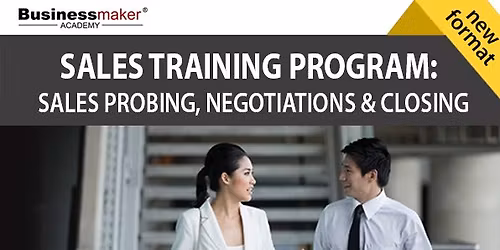 Live Seminar: Sales Training Program: Sales Probing, Negotiations & Closing