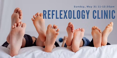 Reflexology Clinic