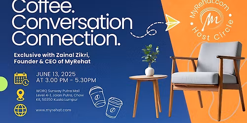 MyRehat Host Circle: Coffee, Conversation, Connection