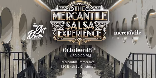 The Mercantile Salsa Experience by The Get Down Cincinnati