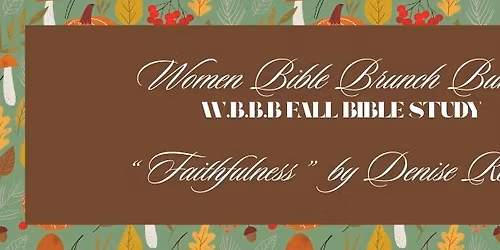 Women Bible Brunch Bunch Fall Bible Study