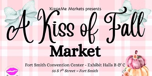 A Kiss of Fall Market