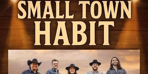 Dance featuring Small Town Habit 