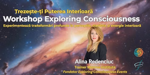 Workshop Exploring Consciousness