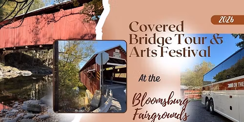 Covered Bridge Tour & Arts Festival
