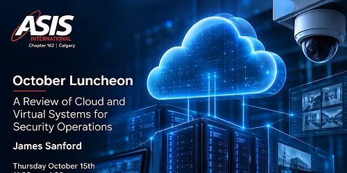 October Luncheon - A Review of Cloud and Virtual Options for Security Ops