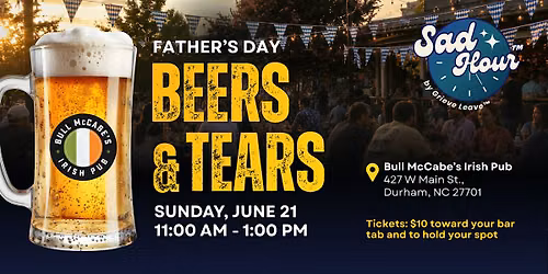Beers & Tears: A Father's Day Sad Hour