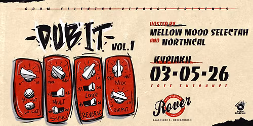 -DUB IT-vol.1 with Northical & Mellow Mood selectah