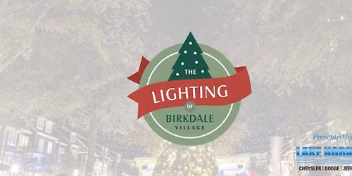 The Lighting of Birkdale Village