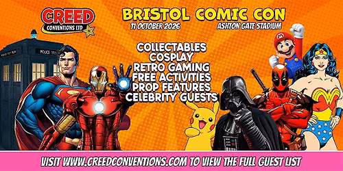 Bristol Creed Comic Con - October 2026