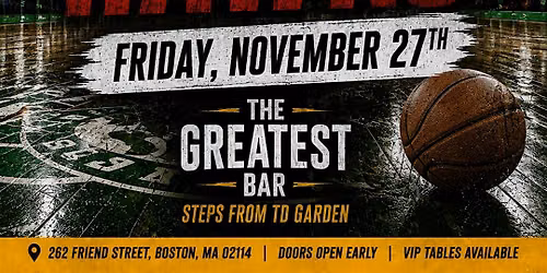 Celtics vs Hawks Unofficial After Party @ The Greatest Bar