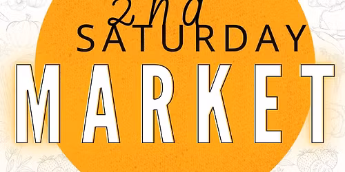 2nd Saturday Market