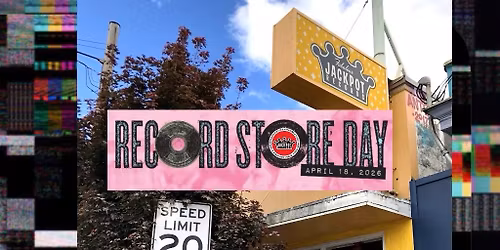RECORD STORE DAY 2026 - APRIL 18th!!