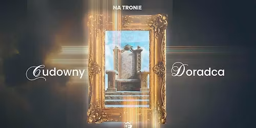 RE20+ | NA TRONIE: Cudowny Doradca