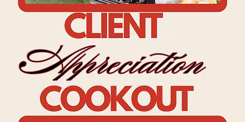 Client Appreciation Cookout