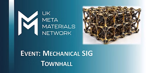 Mechanical Metamaterials SIG Town Hall