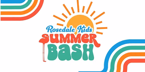 Rosedale Kids Summer Bash