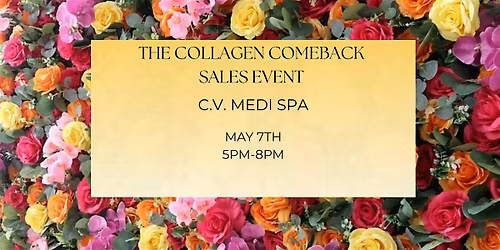 The Collagen Comeback Event