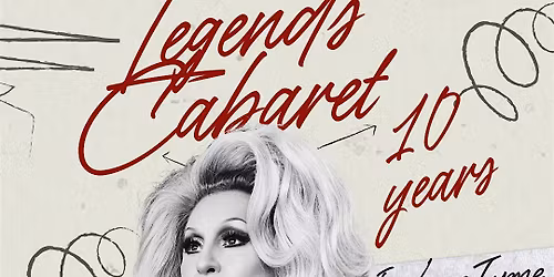 Drag Show \u201cIcon, Legend, Star\u201d - Legends Cabaret