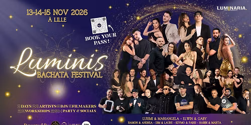 LUMINIS BACHATA FESTIVAL  13\/14\/15 NOV 2026 - LILLE