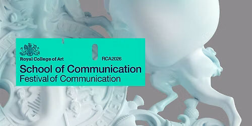 RCA2026: Festival of Communication - Big Screen Showcase