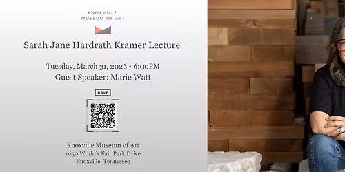 17th Annual Sarah Jane Hardrath Kramer Lecture - Marie Watt, Guest Speaker