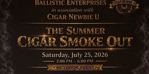 Summer Cigar Smoke Out