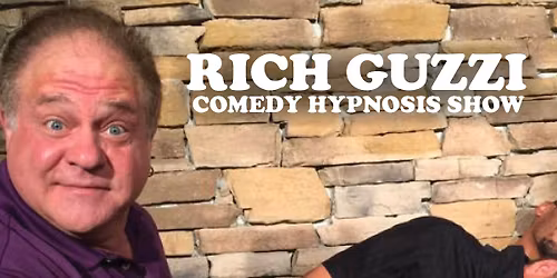 The Rich Guzzi Comedy Hypnosis Show at Funny Bone - Hartford