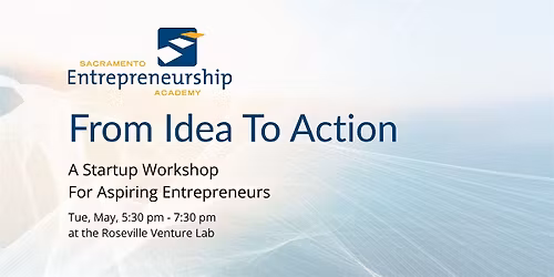 Startup Workshop: From Idea to Action
