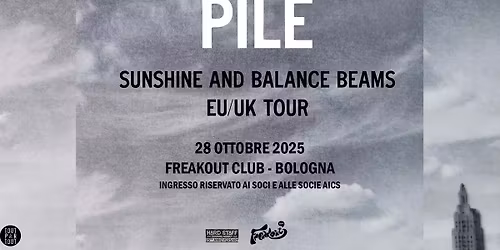 PILE + Special Guests | Freakout Club
